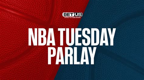 nba parlay tuesday 3/19